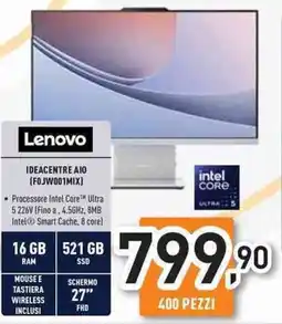 Unieuro Lenovo IDEACENTRE AIO (FOJW001MIX) offerta