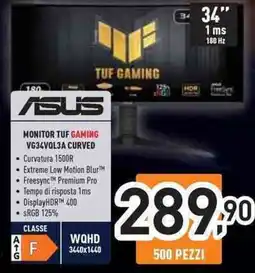 Unieuro ASUS MONITOR TUF GAMING VG34VQL3A CURVED offerta