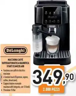 Unieuro Delonghi macchina caffè superautomatica magnifica start ECAM220.60B offerta
