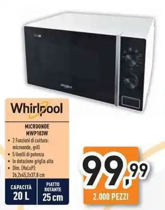 Unieuro Whirlpool MICROONDE MWP103W offerta