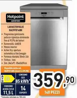 Unieuro Hotpoint ARISTON LAVASTOVIGLIE HA2FFD14BX offerta