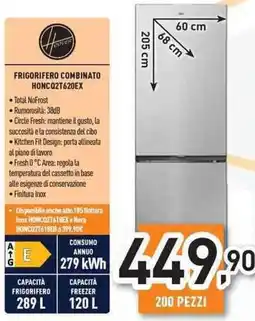 Unieuro Hoover FRIGORIFERO COMBINATO HONC02T620EX offerta