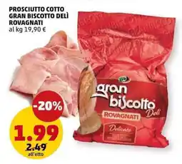 PENNY Prosciutto cotto gran biscotto delì ROVAGNATI offerta