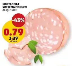 PENNY Mortadella suprema fiorucci offerta