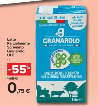 Carrefour Latte Parzialmente Scremato Granarolo UHT offerta