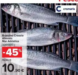 Carrefour Branzino Croazia Allevato Mar Adriatico offerta