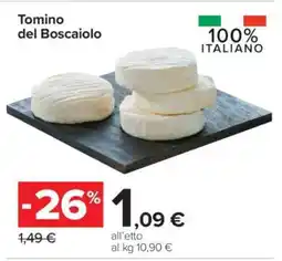 Carrefour Tomino del Boscaiolo offerta