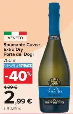 Carrefour Spumante Cuvèe Extra Dry Porta dei Dogi offerta