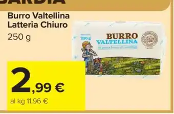 Carrefour Burro Valtellina Latteria Chiuro offerta