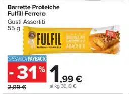 Carrefour Barrette Proteiche Fulfill Ferrero offerta
