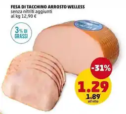 PENNY Fesa di tacchino arrosto WELLESS offerta