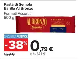 Carrefour Pasta di Semola Barilla Al Bronzo offerta