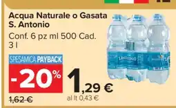Carrefour Acqua Naturale o Gasata S. Antonio offerta