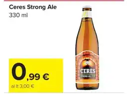 Carrefour Ceres Strong Ale offerta