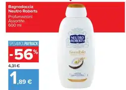 Carrefour Bagnodoccia Neutro Roberts offerta