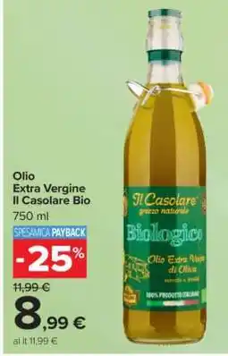 Carrefour Olio Extra Vergine Il Casolare Bio offerta