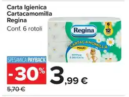 Carrefour Carta Igienica Cartacamomilla Regina offerta