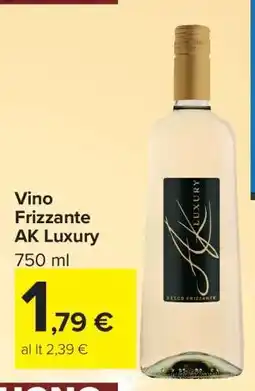 Carrefour Vino Frizzante AK Luxury offerta