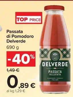 Carrefour Passata di Pomodoro Delverde offerta
