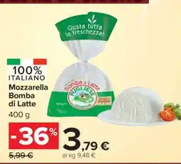 Carrefour Mozzarella Bomba di Latte offerta