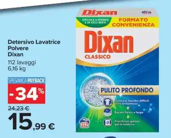 Carrefour Dixan Classico offerta