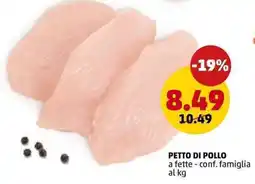 PENNY Petto di pollo offerta