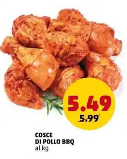 PENNY Cosce di pollo bbq offerta