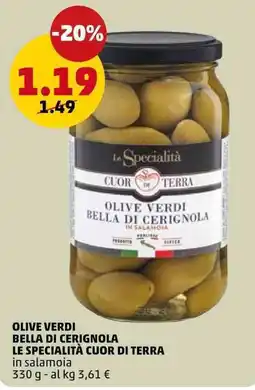PENNY Olive verdi bella di cerignola LE SPECIALITÀ CUOR DI TERRA offerta