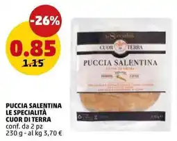 PENNY Puccia salentina LE SPECIALITÀ CUOR DI TERRA offerta