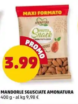 PENNY Mandorle sgusciate AMONATURA offerta