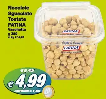 Prix Quality Fatina Nocciole Sgusciate Tostate 350g offerta