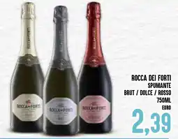 Al Discount Rocca dei forti spumante brut/dolce/rosso offerta