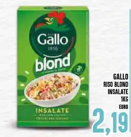 Al Discount Gallo riso blond insalate offerta