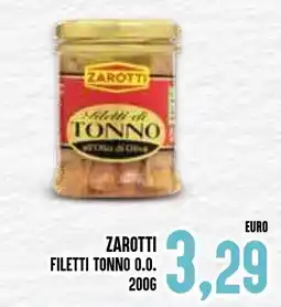 Al Discount Zarotti filetti tonno 0.0. offerta