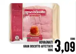 Al Discount Rovagnati gran biscotto affettato offerta