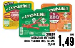 Al Discount Citterio irresistibili bastoncini crudo / salame bbq / salame offerta
