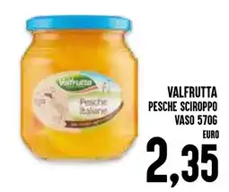Al Discount Valfrutta pesche sciroppo vaso offerta