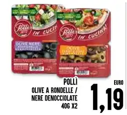 Al Discount Polli olive a rondelle / nere denocciolate offerta