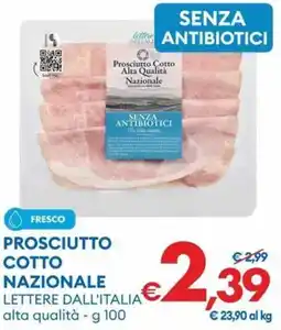 MD Discount Prosciutto cotto nazionale LETTERE DALL'ITALIA offerta