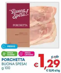 MD Discount Porchetta BUONA SPESA! offerta