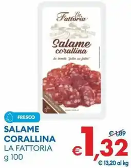 MD Discount Salame corallina LA FATTORIA offerta