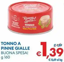 MD Discount Tonno a pinne gialle BUONA SPESA! offerta