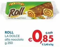 MD Discount Roll LA DOLCE offerta