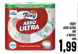 Al Discount Foxy asso ultra big 2 rotoli offerta