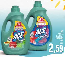 Al Discount Ace gentile classica / profumata offerta