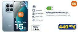 Euronics XIAOMI REDMI NOTE 15 PRO+ 5G offerta