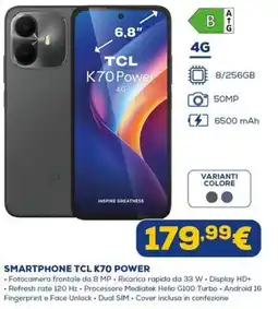 Euronics TCL SMARTPHONE TCL K70 POWER offerta