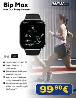 Euronics amazfit Bip Max offerta