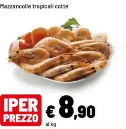 Iper La Grande Mazzancolle tropicali cotte offerta