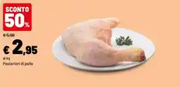 Iper La Grande Posteriori di pollo offerta
